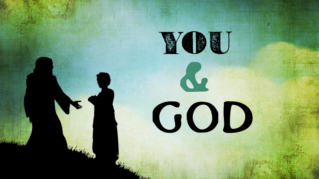 You & God