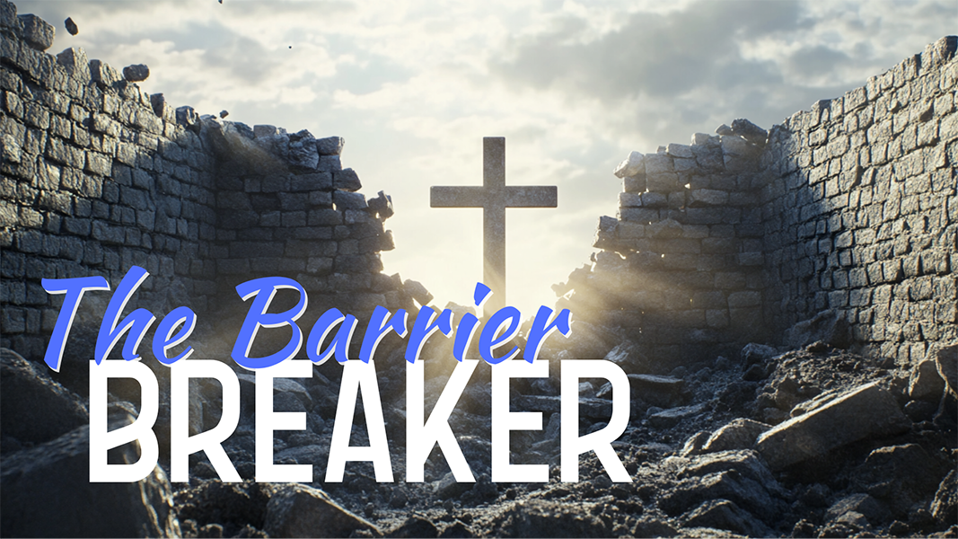 The Barrier Breaker