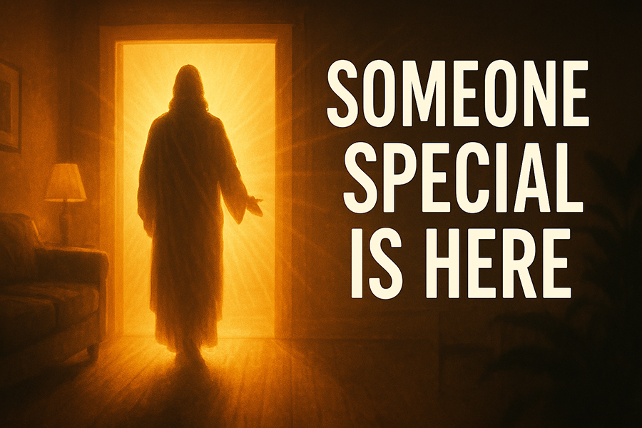 Someone Special Walked Into Your Life