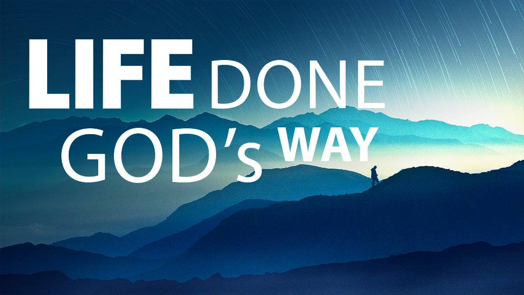 Doing Life God's Way