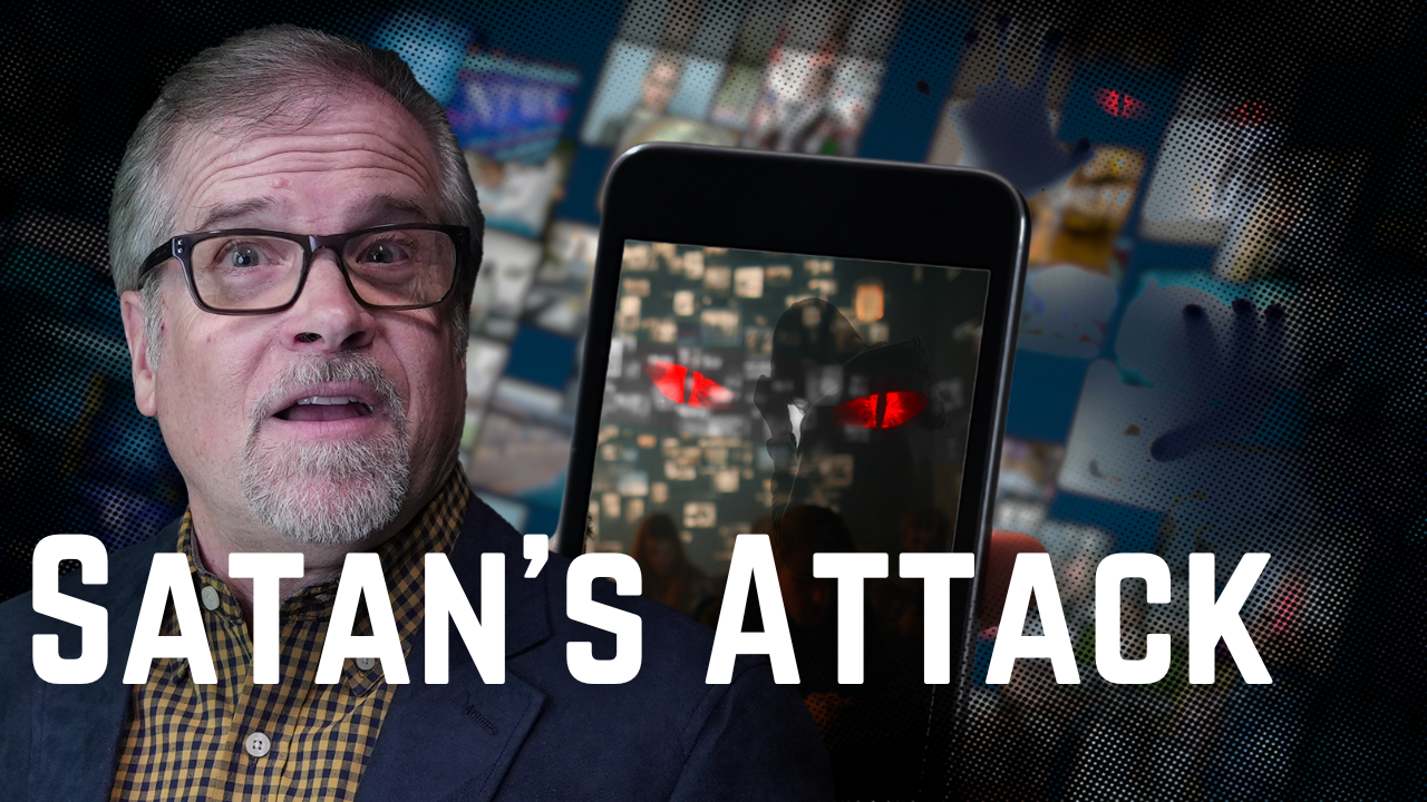 Satan's Attack On Humanity