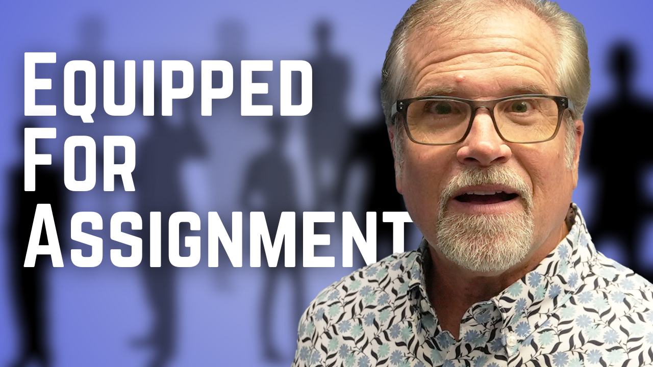 You Are Being Equipped