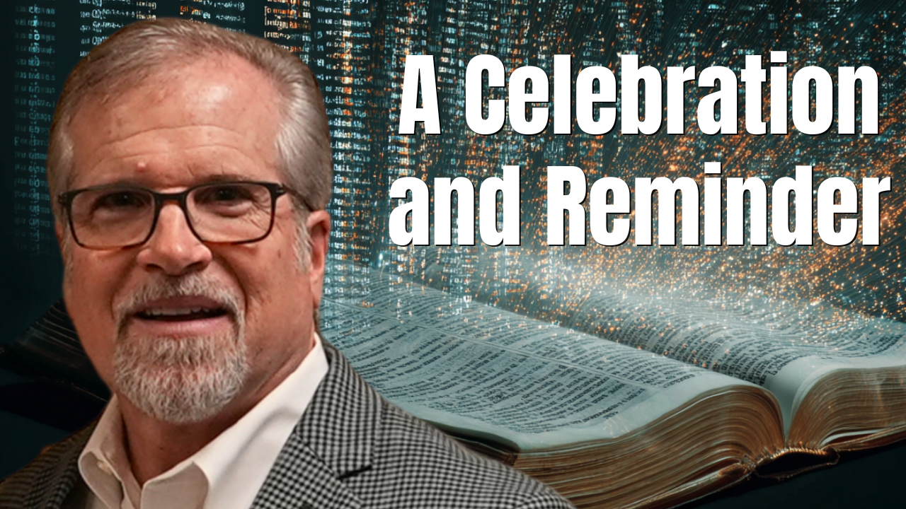 A Celebration and Reminder