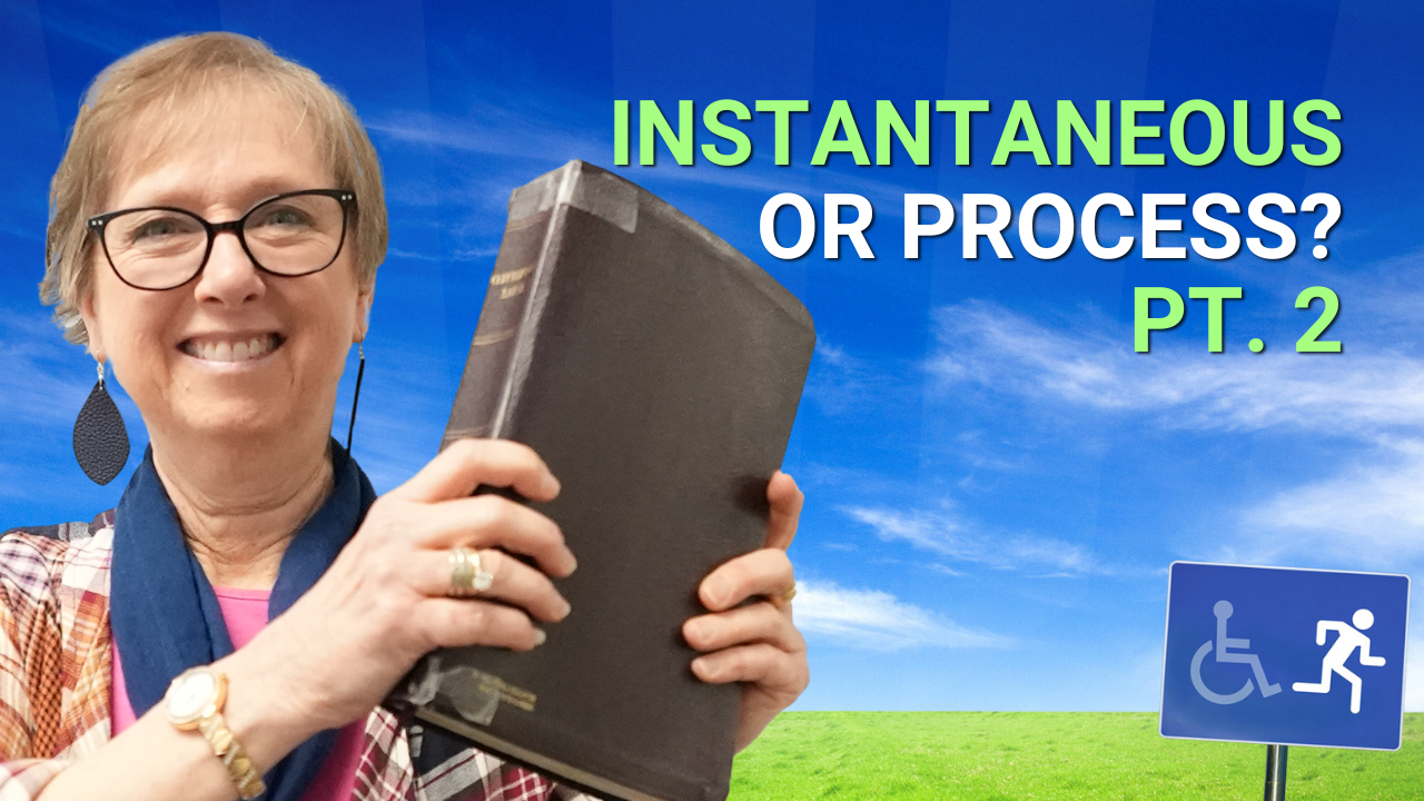 Instantaneous or Process Pt. 2 | Healing Center
