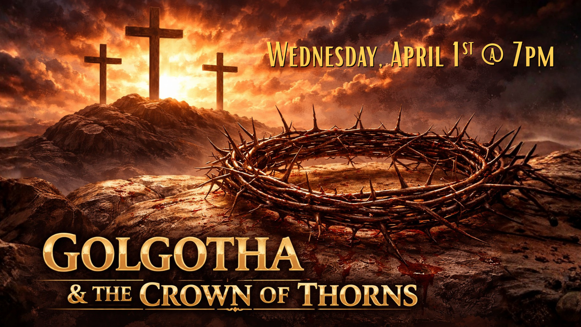 Golgotha and The Crown of Thorns