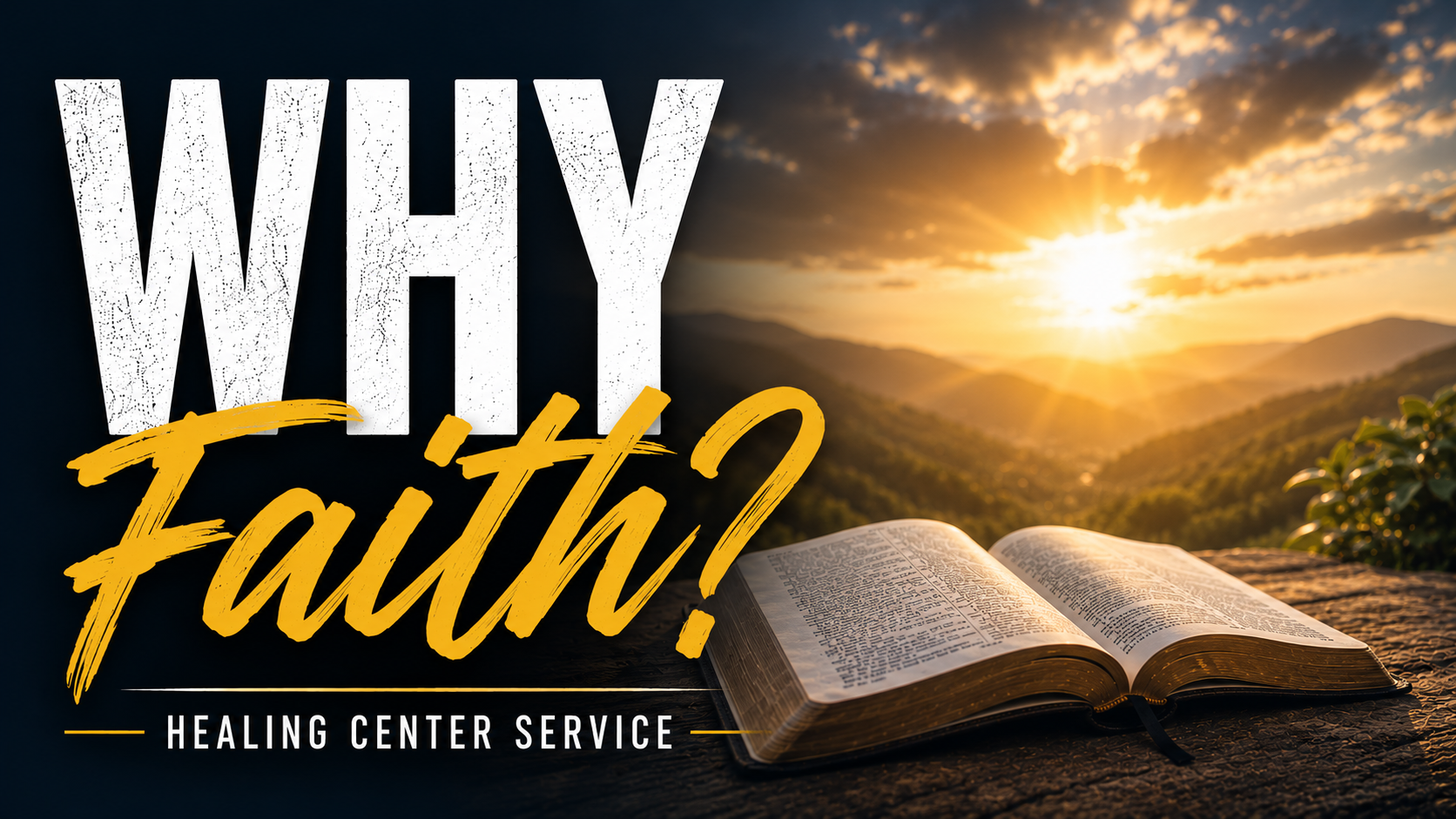 Why Faith? Pt. 2