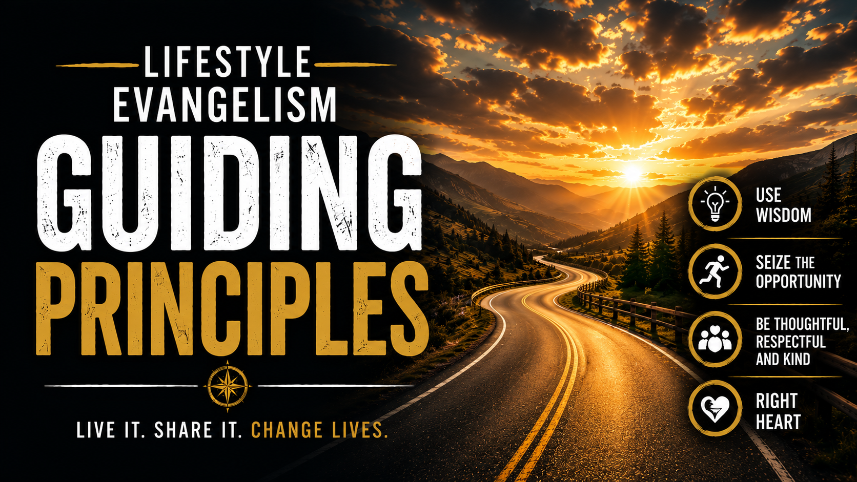 Lifestyle Evangelism - Guiding Principles