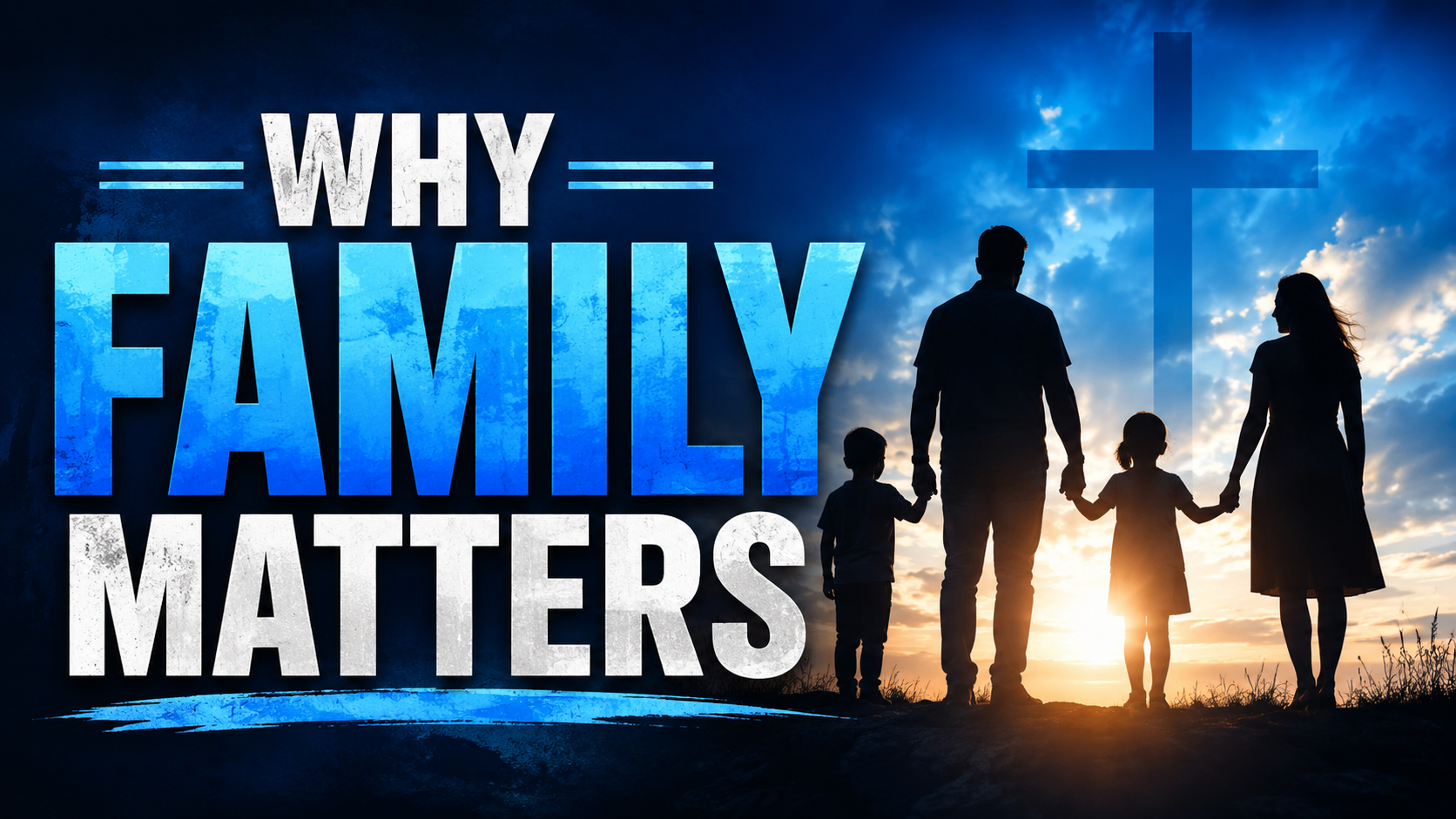 Why Family Matters